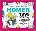 The Quotable Homer 1999 365-Day Calendar