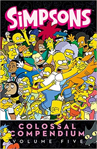 Simpsons Comics Colossal Compendium Volume 5