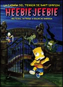 La Cabaña Del Terror De Bart Simpson Heebie-Jeebie