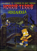 La Cabane De L'Horreur De Bart Simpson Horrib'-Terrib' Houlahoula