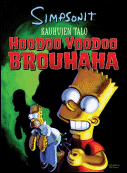 Simpsonien kauhujen talo - Hoodoo Voodoo Brouhaha