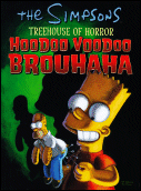 The Simpsons Treehouse of Horror: Hoodoo Voodoo Brouhaha