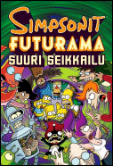 The Simpsonit Futurama Suuri Seikkailu