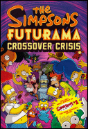 The Simpsons Futurama Crossover Crisis Slip Case