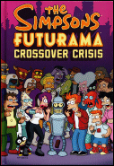 The Simpsons Futurama Crossover Crisis Back Cover