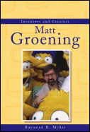 Inventors and Creators: Matt Groening