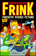 Professor Frink Fantastic Science Fictions #1